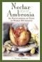Nectar and Ambrosia: An Encyclopedia of Food In World Mythology