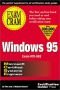 MCSE Windows 95 Exam Cram: The First and Last Book You'll Need to Read Before You Take the New Certification Exam for Wi