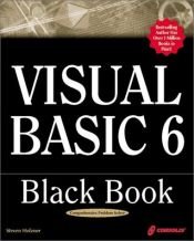 book cover of Visual Basic 6 Black Book: The Only Book You'll Need on Visual Basic by Steven Holzner