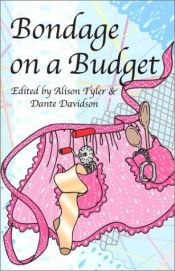 book cover of Bondage on a Budget by Alison Tyler
