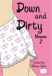 book cover of Down & Dirty, Vol. 2 by Alison Tyler
