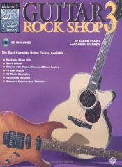 book cover of 21st Century Guitar Rock Shop 3 (Belwin's 21st Century Guitar Library) by Aaron Stang