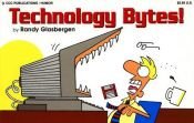 book cover of Technology Bytes by Randy Glasbergen