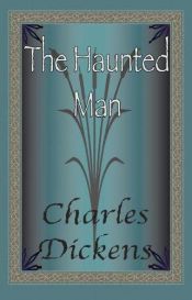 book cover of The Haunted Man by Charles Dickens