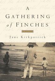 book cover of A Gathering of Finches by Jane Kirkpatrick