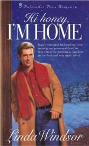 book cover of Hi honey, I'm home by Linda Windsor