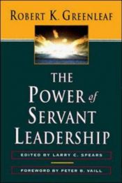 book cover of The Power of Servant Leadership by Robert K. Greenleaf