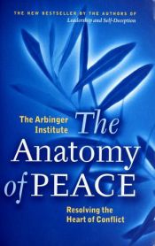 book cover of Anatomia della pace by Arbinger Institute