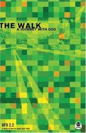 book cover of The Walk: A Journey with God (CD) by Nav Press