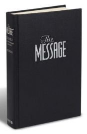book cover of The Message by Eugene H. Peterson