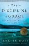 La Disciplina de la Gracia / The Discipline of Grace