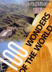 book cover of 100 Wonders of the World by Stephen Challacombe