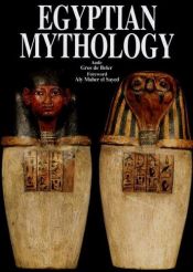 book cover of Egyptian Mythology (Small) by Aude Gros de Beler
