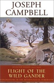 book cover of Der Flug der Wildgans. Mythologische Streifzüge. by Joseph Campbell