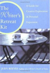 book cover of The Writer's Retreat Kit by Judy Reeves
