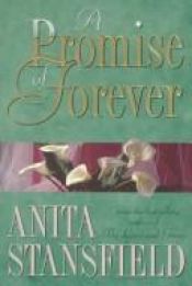 book cover of A Promise of Forever by Anita Stansfield