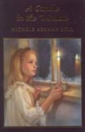 book cover of A Candle in the Window by Michele Ashman Bell