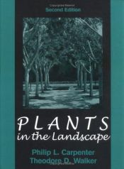 book cover of Plants in the Landscape by Philip L. Carpenter