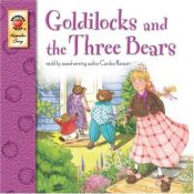 book cover of Goldilocks and the Three Bears by Candice F. Ransom