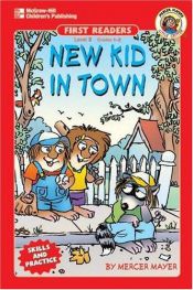 book cover of New Kid in Town by Mercer Mayer