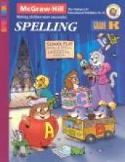 book cover of Spectrum Spelling, Grade 2 (McGraw-Hill Spectrum Workbooks: Mercer Mayer) by Mercer Mayer