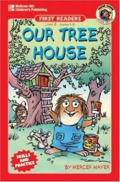 book cover of Our Tree House by Mercer Mayer