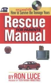 book cover of The rescue manual for parents by T.D. Jakes