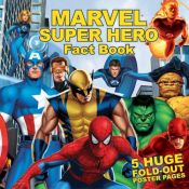 book cover of Marvel Super Hero Fact Book by 
