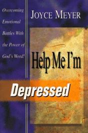 book cover of Help Me, I'm Depressed by Joyce Meyer