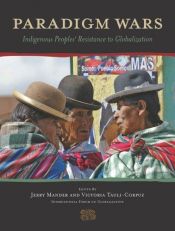 book cover of Paradigm Wars: Indigenous Peoples' Resistance to Globalization by Jerry Mander