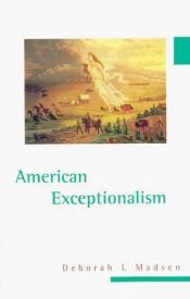 book cover of American Exceptionalism by Deborah L. Madsen