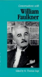 book cover of Conversations with William Faulkner (Literary Conversations Series) by William Faulkner