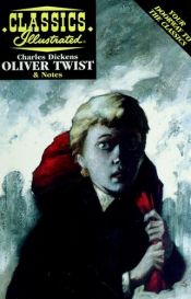 book cover of Oliver Twist (Classics Illustrated) by Κάρολος Ντίκενς