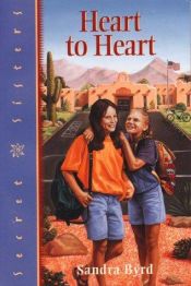 book cover of Heart to Heart (Secret Sisters) by Sandra Byrd