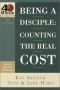 Being a Disciple: Counting the Real Cost (40-Minute Bible Studies)