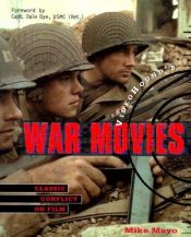 book cover of VideoHound's War Movies : Classic Conflict on Film by Mike Mayo