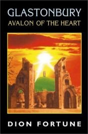 book cover of Avalon of the Heart by Dion Fortune