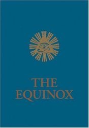 book cover of The Equinox Volume III No. 1 (The Blue Equinox) by Aleister Crowley