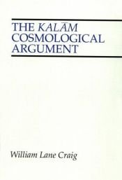 book cover of The Kalām Cosmological Argument by William Lane Craig