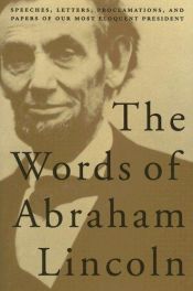 book cover of Writings of Abraham Lincoln by Abraham Lincoln