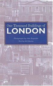 book cover of One Thousand Buildings of London by Gill Davies