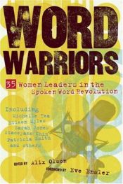 book cover of Word Warriors: 35 Women Leaders in the Spoken Word Revolution by Eve Ensler