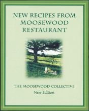 book cover of New Recipes from Moosewood Restaurant by Moosewood Collective