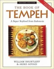 book cover of The book of tempeh by William Shurtleff