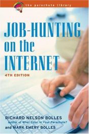 book cover of Job-Hunting On The Internet (Job Hunting on the Internet (Online)) by Richard Nelson Bolles