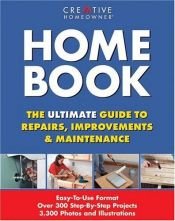 book cover of Home Book: Repairs & Improvements by Editors of Creative Homeowner