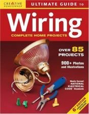 book cover of Ultimate Guide to Wiring: Complete Projects for the Home (Ultimate Guide) by Fran J. Donegan