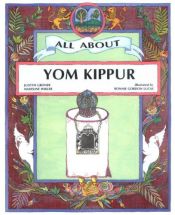 book cover of All about Yom Kippur by Judye Groner