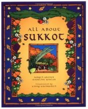 book cover of All about Sukkot by Judye Groner