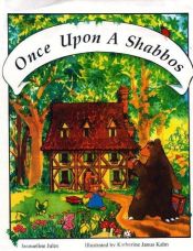 book cover of Once upon a Shabbos by Jacqueline Jules